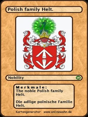 cover image of The noble Polish family Helt. Die adlige polnische Familie Helt.